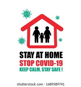 STOP CORONAVIRUS, COVID-19 LOCKDOWN, STAY AT HOME, Coronavirus Lockdown for quarantine, Illustration Vector 