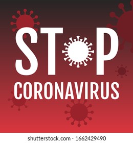 stop coronavirus covid-19 outbreak with written text and virus or bacteria vectors illustration in flat design 