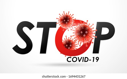 Stop Coronavirus disease COVID-19 infection medical. New official name for Coronavirus disease named COVID-19, vector illustration