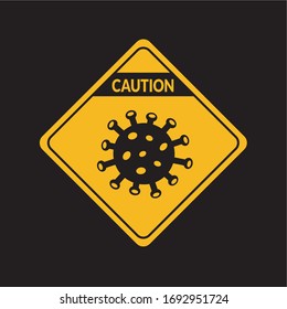 stop coronavirus epidemic outbreak concept gephic icon or symbol. stay home & stay safe clean art. creative flat design corona virus vector caution. World Danger on black & yellow warning sign cartoon