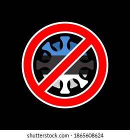 Stop coronavirus in Estonia. Fighting coronavirus in Estonia. Estonian flag and COVID-2019. World epidemic. Pandemic. Country in quarantine lockdown