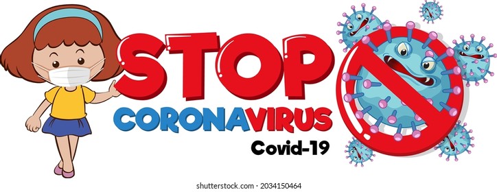 Stop Coronavirus font design with stop coronavirus sign on white background illustration