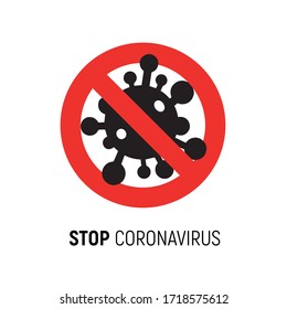 Stop Coronavirus icon. Caution Sign Coronavirus. Stop COVID-19.  Vector Illustration.