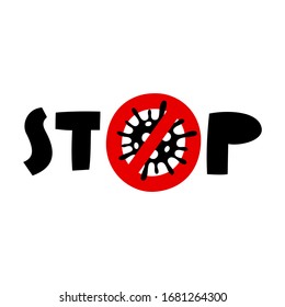 Stop coronavirus. Icon with Red Prohibit Sign. No Infection Concept. Virus Covid-19. Vector illustration.