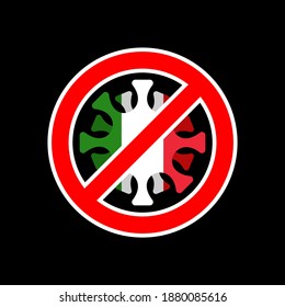 Stop coronavirus in Italy. Fighting coronavirus in Italy. Italian flag and COVID-2019. World epidemic. Pandemic. Country in quarantine lockdown