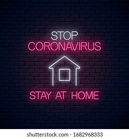 Stop coronavirus neon sign with stay at home icon. COVID-19 virus caution symbol in neon style. Coronavirus disease prevention sign. Vector illustration. Shiny world pandemic alert design