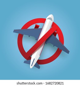 Stop Coronavirus Not Travel And Aviation. 2019-nCoV , Virus Covid 19-NCP. Departure Ban. Vector Illustration.