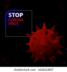 Stop Coronavirus outbreak. Research in science to find anti-virus drugs. There is a danger to the respiratory tract of people. There is a worldwide spread of death. Abstract background