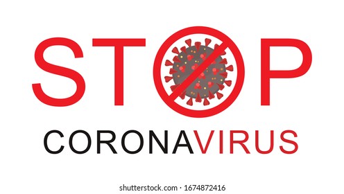 Stop coronavirus. Pandemic medical concept with dangerous cells. Isolated vector illustration on white background.