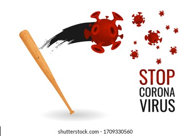 Stop Coronavirus poster with 3d baseball bat hit red corona virus cell on white background. COVID-19 concept sign with text - stop Coronavirus. Vector realistic illustration