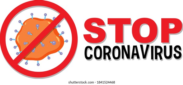 Stop coronavirus prohitbit sign or banner illustration