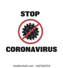 Stop coronavirus quote with covid-19 symbol. Virus free, coronavirus symbol. Sign caution coronavirus. Corona virus outbreak. 