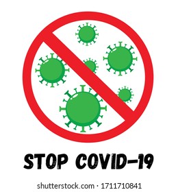 Stop coronavirus red sign. Covid-19 health danger. Flu pneumonia outbreak. Pandemic quarantine concept with virus cells vector illustration