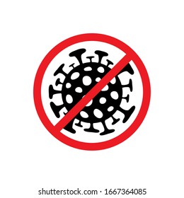 Stop coronavirus sign. Covid-19. Stop coronavirus infection. Dangerous coronavirus bacteria. Vector illustration.