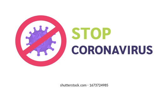 Stop coronavirus Sign. Coronavirus outbreak in China. World's Newest Pandemic Virus. Coronavirus danger vector illustration