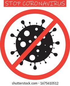 Stop coronavirus sign. Stop virus sign. Vector isolated on white. Dangerous bacteria Icon.Flat coronavirus bacteria icon. Virus cells vector. Coronavirus bacteria COVID-2019. Dangerous cell from China