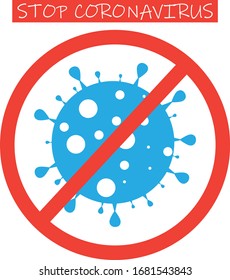 Stop coronavirus sign. Stop virus sign. Vector isolated on white. Dangerous bacteria Icon.Flat coronavirus bacteria icon. Virus cells vector. Coronavirus bacteria COVID-2019. Dangerous cell from China