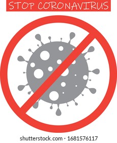 Detén el signo del coronavirus. Detener el signo de virus. Vector aislado en blanco. Icono de bacteria peligrosa.Icono de bacteria Coronavirus plano. Vector de células de virus. Bacterias del coronavirus COVID-2019. Células peligrosas de China