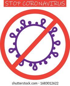 Stop coronavirus sign. Stop virus sign. Vector isolated on white. Dangerous bacteria Icon.Flat coronavirus bacteria icon. Virus cells vector. Coronavirus bacteria COVID-2019. Dangerous cell from China