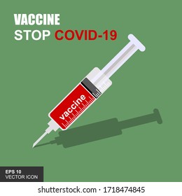 Stop Coronavirus. Syringe with a coronavirus vaccine injection. Fighting the sars-cov-2 virus. Stop the pandemic co-19. Medical concept. Vector