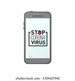 Detenga el mensaje de texto coronavirus en el teléfono inteligente. Objeto vectorial para diseños médicos sanitarios.