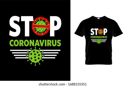  Stop coronavirus - Coronavirus t-shirt, coronavirus graphics, covid-19 poster, coronavirus vector, illustration.