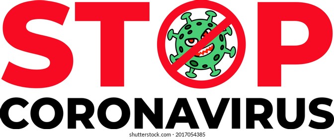 Stop coronavirus vector illustration isolated on white background. 