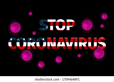 Stop Coronavirus, warning sign flying virus against the of the flag of USA. Coronavirus 2019-nCoV. Sign of coronavirus COVID-2019 in USA flag in the style of grunge.