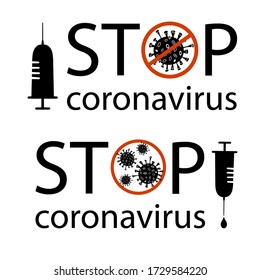 Stop coronovirus. Concept inscription typography design logo.