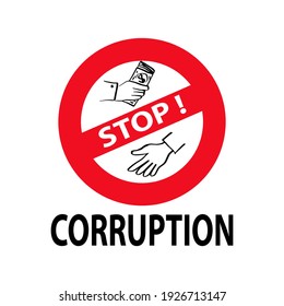 Stop Corruption concept. Sign symbol corruption concept.