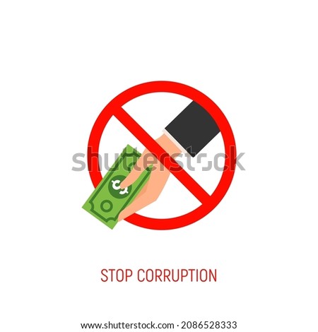 Stop corruption hand with money icon. Corrupt cash payment refuse business