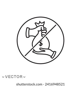icono de detención de corrupción, dinero de rechazo, símbolo de línea de soborno aislado en fondo blanco, eps de trazo editable 10 ilustración vectorial