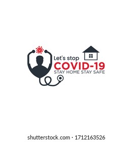 Stop Covid 19 coronavirus vector logo. stay home stay safe.