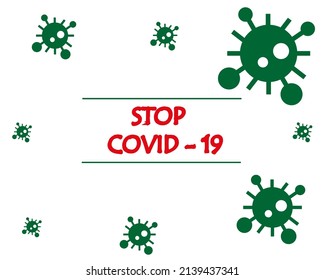 Stop covid - 19. vector about coronavirus