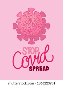 stop covid spread lettering in color with covid particle vector illustration design