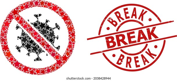 Stop covid virus star mosaic and grunge Break seal. Red imprint with rubber style and Break tag inside circle. Abstract stop covid virus mosaic is constructed with randomized flat star icons.