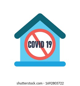 stop covid19 concept, house with forbidden sign with coronavirus symbol icon over white background, flat style, vector illustration