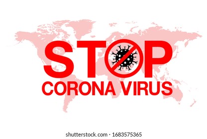 Stop COVID-19 concept red world map with sign vector illustration. COVID-19 prevention design background