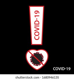 Stop COVID-19 coronavirus icon. Crossed out symbol of contagious virus 2019-nCoV. Vector Illustration