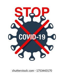 Stop covid-19 (coronavirus pneumonia) sign - crossed out vector bacteria - isolated vector emblem