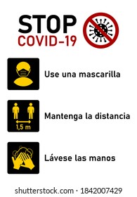 Stop Covid-19 Coronavirus Rules Set in Spanish including Use una mascarilla (Wear a Face Mask), Mantenga la distancia (Keep Your Distance) 1,5 m and Lavese las manos (Wash your hands). Vector Image.