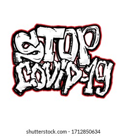 Stop COVID-19 graffiti style vector text with red outline isolated on white background