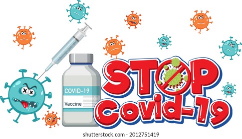 Stop Covid-19 logo or banner with covid-19 vaccine bottle illustration