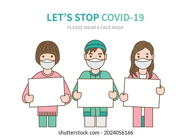 Let’s stop COVID-19. Person wearing a face mask. Group of people holding placard, banner, poster, sign boards. Protest people. flat design style men and woman characters.