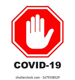 Stop covid-19 sign isolated. No coronavirus red sign. Vector icon. Stop hand icon. Fighting coronavirus.