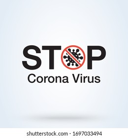 Stop Covid-19 Sign and Symbol.  No Infection and Stop Coronavirus. Vector illustration