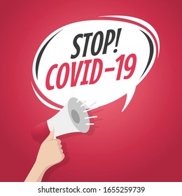 Stop  Covid-19 speech bubble with hand holding megaphone.