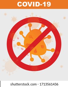 Stop COVID-19 Virus. corona virus not allowed vector 