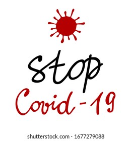 Stop Covid-19, modelo de estandarte de prevención de infecciones con letras escritas a mano. La pandemia mundial de la enfermedad del coronavirus en 2019. Ilustración vectorial colorida aislada en el fondo blanco.