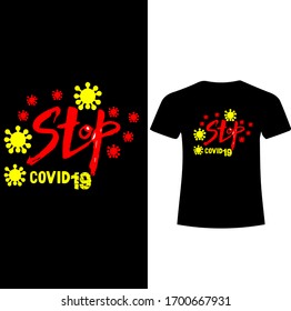 Stop Covid-19-Corona Virus T-shirt Vector.